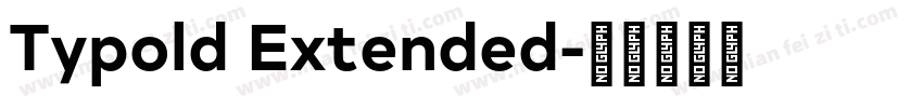Typold Extended字体转换